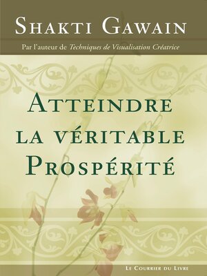cover image of Atteindre la véritable prospérité